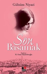 Son Basamak - Gülsüm Niyazi - Kesit Yayınları
