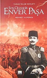Son Cihangir Enver Paşa - Yunus Yayınları
