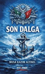 Son Dalga - Kitapmatik Yayınları