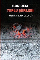 Son Dem - Toplu Şiirleri - Karahan Kitabevi