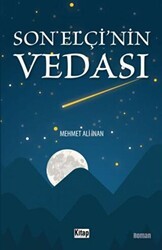Son Elçi`nin Vedası - Kitap Dünyası Yayınları
