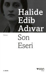 Son Eseri - Can Yayınları