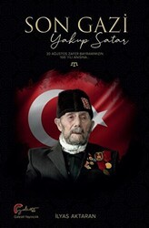 Son Gazi - Yakup Satar - Galeati Yayıncılık