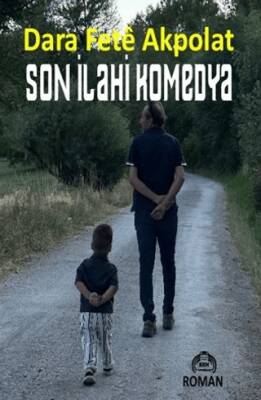 Son İlahi Komedya - 1