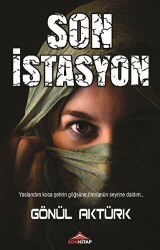 Son İstasyon - Son Kitap