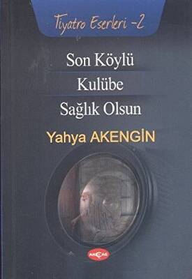 Son Köylü - Kulübe - Sağlık Olsun - 1