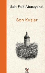 Son Kuşlar - Panama Yayıncılık