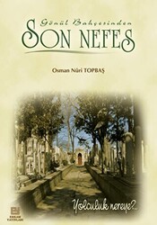 Son Nefes - Erkam Yayınları