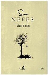 Son Nefes - Bengisu Yayınları
