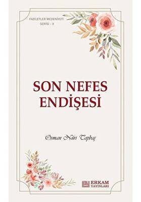 Son Nefes Endişesi - 1