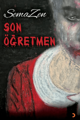 Son Öğretmen - 1