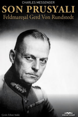 Son Prusyalı Feldmareşal Gerd Von Rundstedt - 1