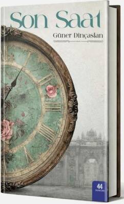 Son Saat - 1