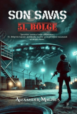 Son Savaş: 51. Bölge - 1