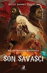 Son Savaşçı - Olimpos Yayınları