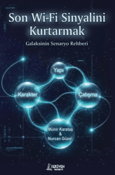 Son Wi-Fi Sinyalini Kurtarmak - Serüven Yayınevi
