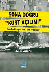 Sona Doğru Kürt Açılımı - Sarkaç Yayınları