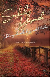 Sonbaharı Yaşamak - Gece Kitaplığı