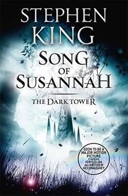 Song of Susannah - The Dark Tower 6