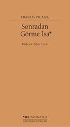 Sonradan Görme İsa - Sel Yayıncılık