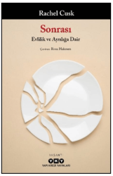 Sonrası- Evlilik ve Ayrılığa Dair - Yapı Kredi Yayınları