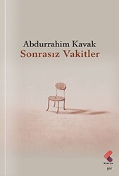 Sonrasız Vakitler - Klaros Yayınları
