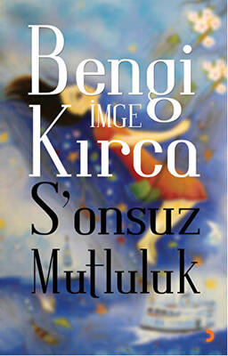S`onsuz Mutluluk - 1