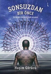 Sonsuzdan Bir Önce - İkinci Adam Yayınları