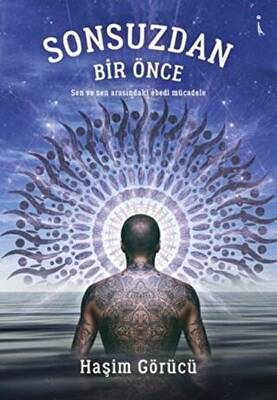 Sonsuzdan Bir Önce - 1