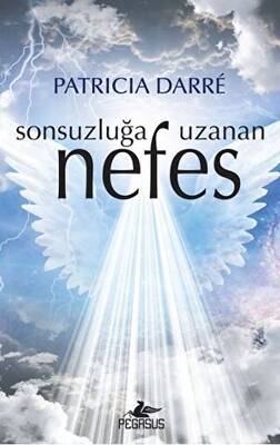 Sonsuzluğa Uzanan Nefes - 1