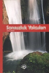 Sonsuzluk Yolcuları - Haberci Basın Yayın