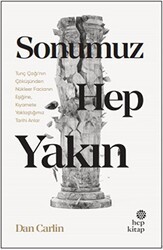 Sonumuz Hep Yakın - Hep Kitap