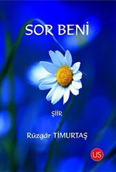 Sor Beni - US Yayınları