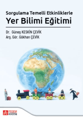 Sorgulama Temelli Etkinliklerle Yer Bilimi Eğitimi - 1