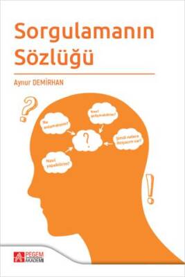 Sorgulamanın Sözlüğü - 1