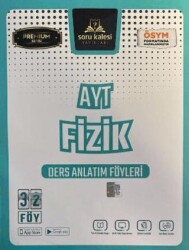 Soru Kalesi Yayınları AYT Fizik Ders Anlatım Föyleri - Soru Kalesi Yayınları