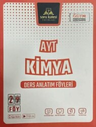 Soru Kalesi Yayınları AYT Kimya Ders Anlatım Föyleri - Soru Kalesi Yayınları