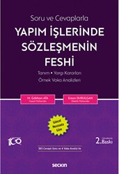 Soru ve Cevaplarla Yapım İşlerinde Sözleşmenin Feshi - Seçkin Yayıncılık