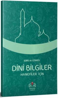 Soru ve Cevaplı Temel Dini Bilgiler - 1