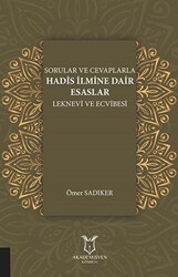 Sorular ve Cevaplarla Hadis İlmine Dair Esaslar - Akademisyen Kitabevi