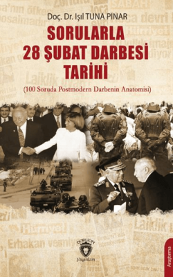 Sorularla 28 Şubat Darbesi Tarihi - 1