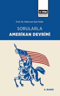 Sorularla Amerikan Devrimi - 1