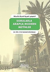 Sorularla Arapça Modern Metinler - Akdem Yayınları