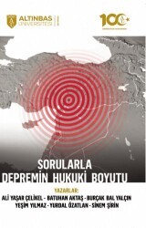 Sorularla Depremin Hukuki Boyutu - Altınbaş Üniversitesi Yayınları
