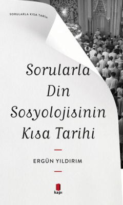 Sorularla Din Sosyolojisinin Kısa Tarihi - 1