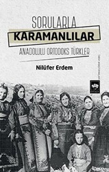 Sorularla Karamanlılar - Ötüken Neşriyat