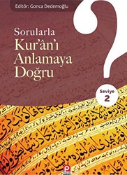 Sorularla Kur`an`ı Anlamaya Doğru - 2 - Pınar Yayınları