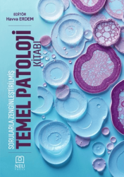 Sorularla Zenginleştirilmiş Temel Patoloji Kitabı - Necmettin Erbakan Üniversitesi Yayınları