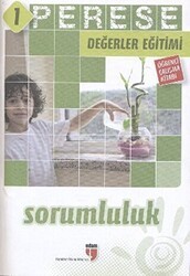 Sorumluluk Öğrenci Çalışma Kitabı - Perese Değerler Eğitimi 1 - EDAM