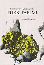 Sorunlarıyla ve Çözümleriyle Türk Tarımı - Erguvan Yayınevi